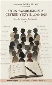 Oyun Yazarlığımızda Çeyrek Yüzyıl 2000 - 2025 Cilt 2 kapağı