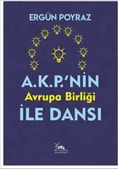 A.K.P.'nin Avrupa Birliği İle Dansı kapağı
