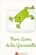 Mon livre de la grenouille kapağı