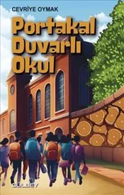 Portakal Duvarlı Okul kapağı