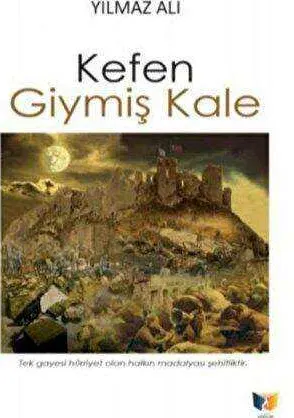 Kefen Giymiş Kale kapağı