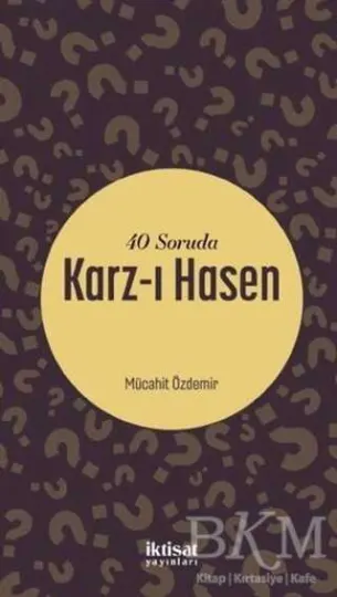 40 Soruda Karz-ı Hasen kapağı