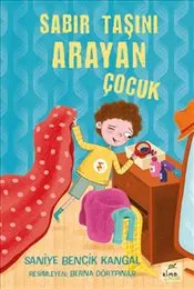 Sabır Taşını Arayan Çocuk kapağı