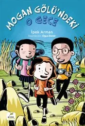 Mogan Gölü’ndeki O Gece kapağı
