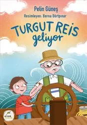 Turgut Reis Geliyor kapağı