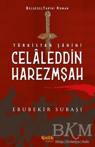 Türkistan Şahini Celaleddin Harezmşah kapağı