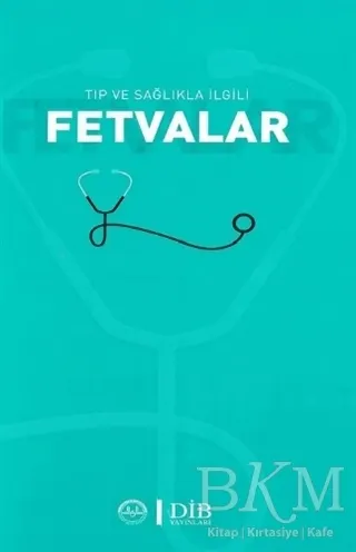 Tıp ve Sağlıkla İlgili Fetvalar kapağı
