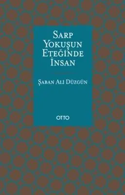Sarp Yokuşun Eteğinde İnsan kapağı
