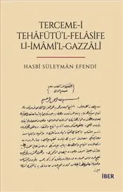 Terceme-i Tehafütü'l-Felasife Li-İmami'l-Gazzali kapağı