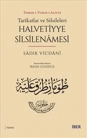 Tarikatlar ve Silsileleri : Halvetiyye Silsilenamesi kapağı
