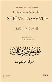 Tarikatlar ve Silsileleri : Sufi ve Tasavvuf kapağı