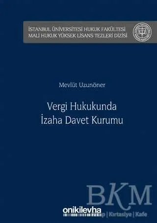 Vergi Hukukunda İzaha Davet Kurumu kapağı