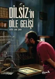 Dilsiz’in Dile Gelişi kapağı