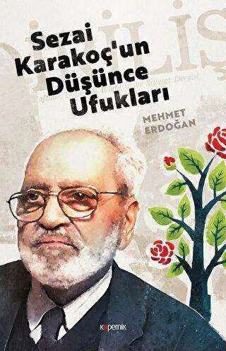 Sezai Karakoç`un Düşünce Ufukları kapağı