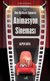 Öyle Bir Geçer Zaman Ki : Animasyon Sineması kapağı