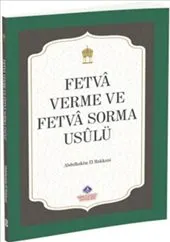 Fetva Verme ve Fetva Sorma Usülü kapağı