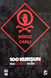 100 Kurşun Cilt 9 : Dokuz Canlı kapağı