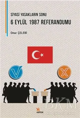 Siyasi Yasakların Sonu: 6 Eylül 1987 Referandumu kapağı