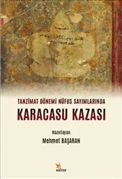 Karacasu Kazası : Tanzimat Dönemi Nüfus Sayımlarında kapağı