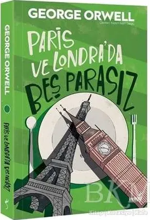 Paris ve Londra`da Beş Parasız kapağı