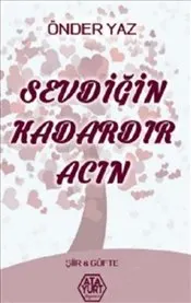 Sevdiğin Kadardır Acın kapağı