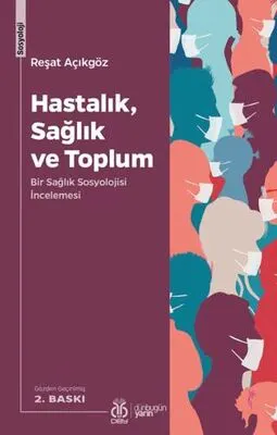 Hastalık, Sağlık ve Toplum kapağı