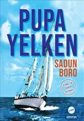 Pupa Yelken : Kısmet’in Dünya Seyahati kapağı