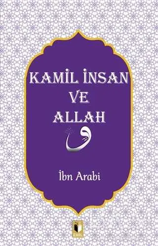 Kamil İnsan ve Allah kapağı