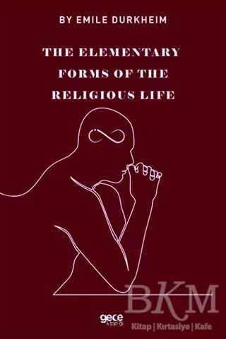The Elemenraty Forms Of The Religious Life kapağı