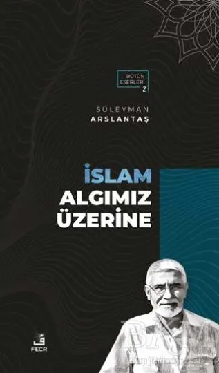 İslam Algımız Üzerine kapağı