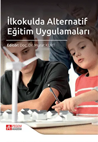 İlkokulda Alternatif Eğitim Uygulamaları kapağı