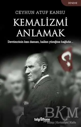 Kemalizmi Anlamak kapağı