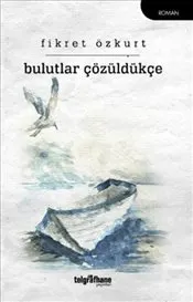 Bulutlar Çözüldükçe kapağı