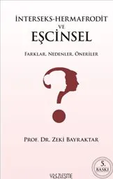 İnterseks-Hermafrodit ve Eşcinsel Farklar Nedenler  Öneriler kapağı