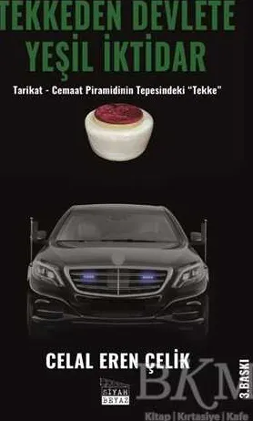 Tekkeden Devlete Yeşil İktidar kapağı