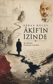Akif’in İzinde kapağı