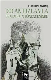 Doğan Hızlan’la Denemenin Dönencesinde kapağı