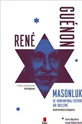 Masonluk ve Kompanyonaj Üzerine Bir İnceleme kapağı