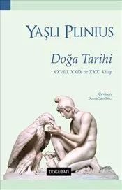 Doğa Tarihi : XXVIII-XXIX ve XXX. Kitap kapağı