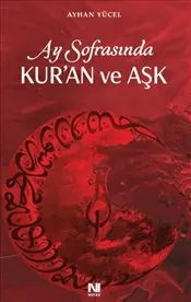 Ay Sofrasında Kur'an ve Aşk kapağı