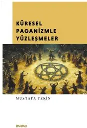 Küresel Paganizmle Yüzleşmeler kapağı