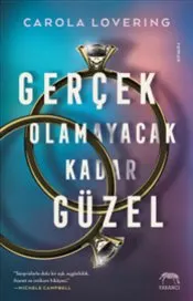 Gerçek Olamayacak Kadar Güzel kapağı
