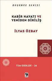 Kabir Hayatı ve Yeniden Diriliş kapağı