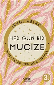 Hergün Bir Mucize : Mucizeler Hergün Sizinle kapağı
