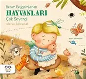 Benim Peygamber'im Hayvanları Çok Severdi kapağı