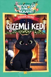 Gizemli Kedi : Hayvanları Sevmenin Mükafatı Serisi - 3 kapağı