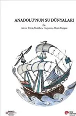 Anadolu’nun Su Dünyaları kapağı