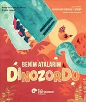 Benim Atalarım Dinozordu kapağı