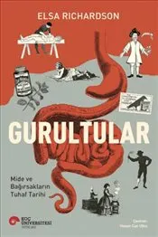Gurultular Mide ve Bağırsakların Tuhaf Tarihi kapağı