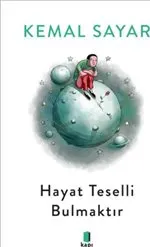 Hayat Teselli Bulmaktır : Siyah-Beyaz kapağı